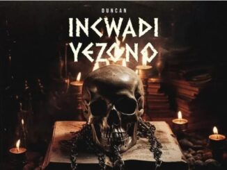 Duncan – Incwadi Yezono (song)