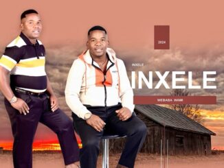 Inxele – Webaba Wami ALBUM