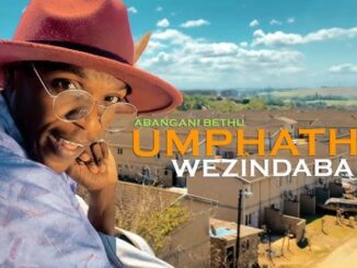 Abangani Bethu - Umphathi Wezindaba (Skit)