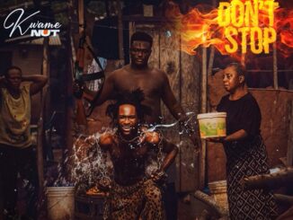 Kwame Nut - Don't Stop