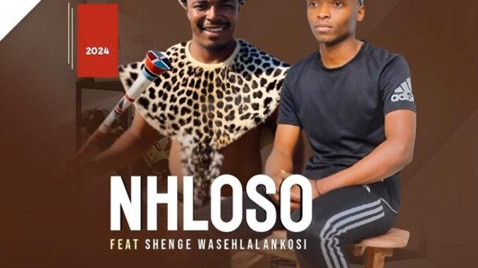 Nhloso Khwela - Idliso 2 ft Shenge Wasehlalankosi