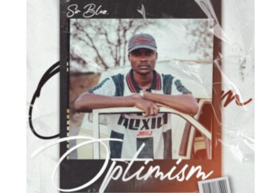 Sir Bless – Optimism EP