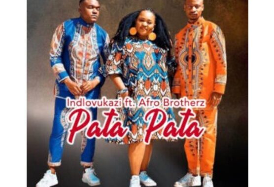 Indlovukazi – Pata Pata (feat. Afro Brotherz)