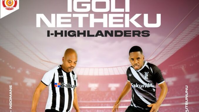 I-Highlanders · iGoli neTheku