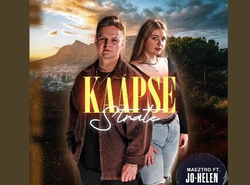 Kaapse Strate · MAEZTRO · Jo-Helen