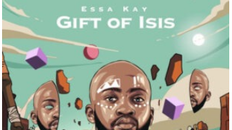 Essa Kay – Gift Of Isis EP