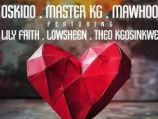 Oskido, Master KG & MaWhoo – Khuluma ft. LilyFaith, Lowsheen & Theo Kgosinkwe