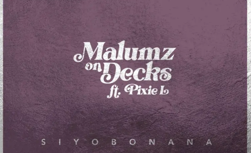 Malumz on Decks – Siyobonana ft. Pixie L