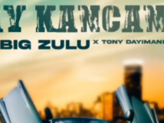 Big Zulu – Ay Kancane ft Tony Dayimane