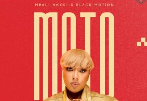 Mbali Nkosi & Black Motion – MOTO