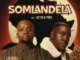 Dinho & Tumza D’kota – Somlandela (feat. A’gzo & DJ Ydee)