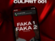 Culprit 001 – Faka 1 Faka 2 (feat. Nvcho & Mathandos)