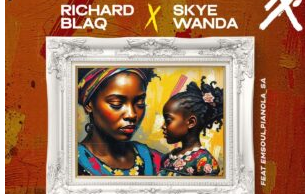 Richard Blaq & Skye Wanda – Hlakanipha (feat. Emsoul & Pianola_SA)