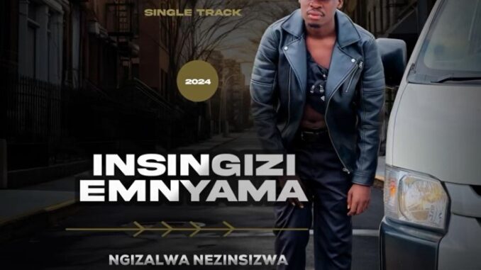 Insingizi - Ngizalwa Nezinsizwa