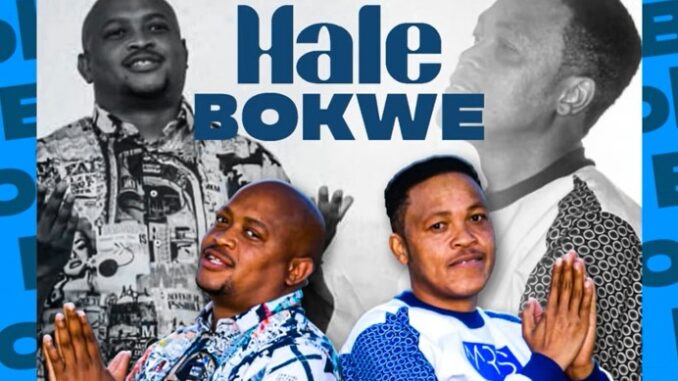 Hale bokwe · Teboho Moruti · MC FIRE