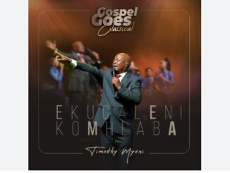 Gospel Goes Classical Ft Timothy Myeni - Ekucaleni Komhlaba