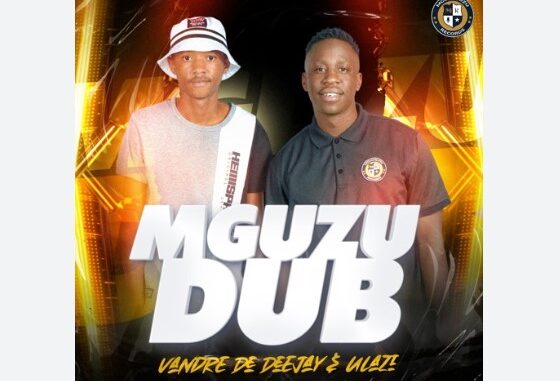 Vandre De Deejay & uLazi - Mguzu Dub