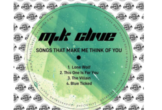 M.K Clive – Songs That Make Me Think Of You EP