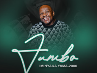 Jumbo – Iminyaka Yama 2000 Ft. Zakwe