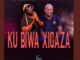 Dj press sa - Ku biwa xigaza