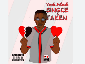 Vegah milanoh za - SINGLE and TAKEN