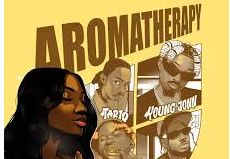 Chocolate City – Aromatherapy ft. Young Jonn, TAR1Q, Noon Dave & Major AJ