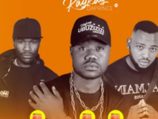 KayKay DaPrince – Ngidlisiwe ft. Pro-Tee, DJ Skhu & Thobizyne