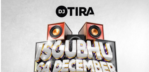 DJ Tira – Isgubhu Sa December ft. Smah Berry, Eemoh, Ben Ten & Campmasters