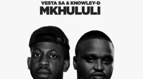 Vesta SA & KNOWLEY-D – Mkhululi ft. Helushe, Ntando Yamahlubi & Blaq Note