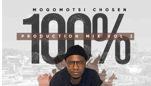 Mogomotsi Chosen – 100% production mix vol. 2