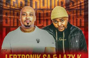 Lebtronik SA & Lazy K SA – LSS VOL.23 (Lebtronik SA Birthday Mix)