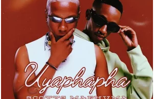 Scotts Maphuma – Uyaphapha Ft Pcee & Mbuxx