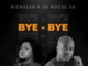 Nicholen & De Mogul SA – Bye Bye