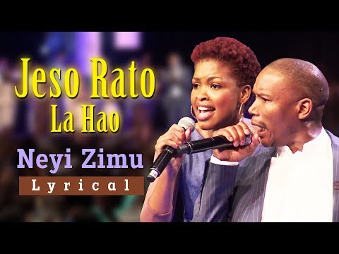 Spirit Of Praise 5 feat. Neyi Zimu - Jeso Rato La Hao