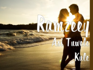 Ramzeey - Asi Tuwele Kule