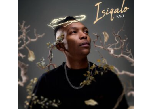 M.J – Isiqalo (Album)