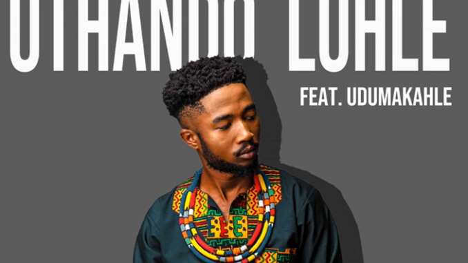 Gmastermusiq - Uthando Luhle (ft. uDumakahle)