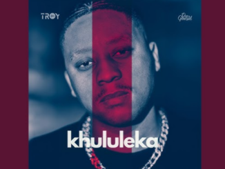 Troy & DeeTheGeneral - Khululeka