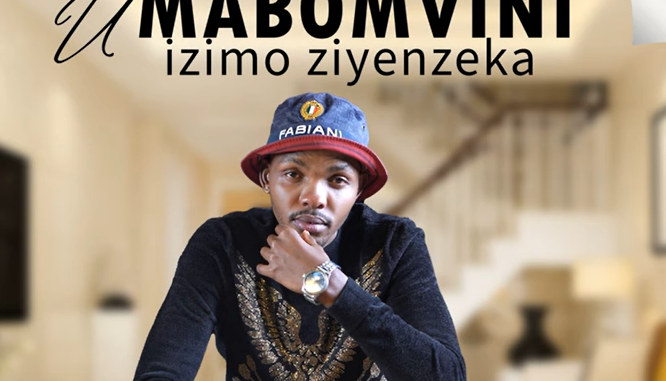 uMabomvini - Izimo ziyenzeka