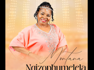 Montana - Ngizophumelela ft Dj Skizoh Bw, Sylvia Tshanda, Seane Kgotshane