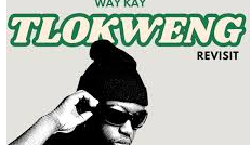 Way Kay – Tjwala Bam Bafethu (Remake) Ft. DJ Promatic SA, HBK Live Act & Nicco NK