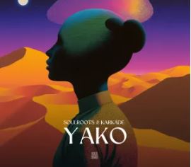 15 Soulroots & KARKÂDÉ – Yako