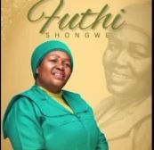 83 Futhi Shongwe – Ukhona uBaba