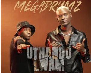 Megadrumz, Enhle Mlambo & Fumi – Uthando Lwam