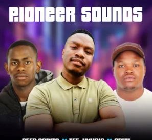 12 Deep Saints, Tee_Xmusiq & Spux – Pioneer Sounds EP