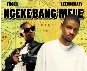 13 Tiiger & LeeMcKrazy – Ngeke Bang’Mele (feat. QuayR Musiq & King Deep)