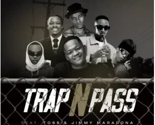 Vyno Keys, Mellow & Sleazy & Scotts Maphuma – Trap n Pass (feat. TOSS & Jimmy Maradona)