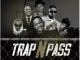 Vyno Keys, Mellow & Sleazy & Scotts Maphuma – Trap n Pass (feat. TOSS & Jimmy Maradona)