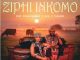 Sir Trill, MaWhoo, B33Kay SA – Ziphi Inkomo Ft. DJ 2K, Frank Mabeat & Tumisho