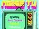 DJ Sicky, Amu Classic & Kappie – Ngise TV (feat. Fabulous)